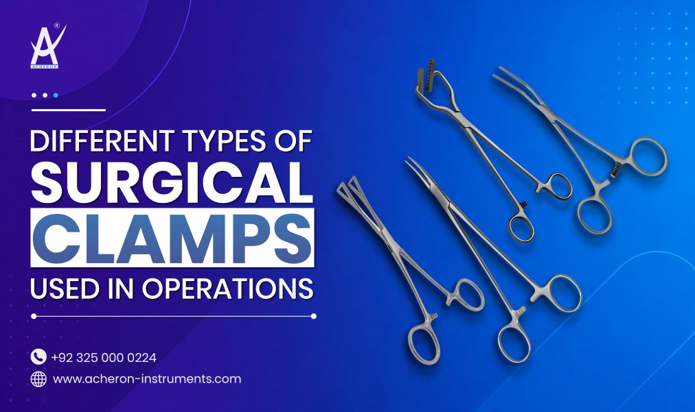 Different Types of Surgical Clamps Used in Operations