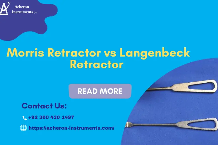 Morris retractor vs langenbeck retractor