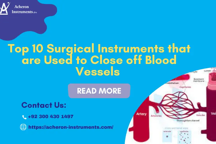 Surgical Instruments are Used to Close off Blood Vessels