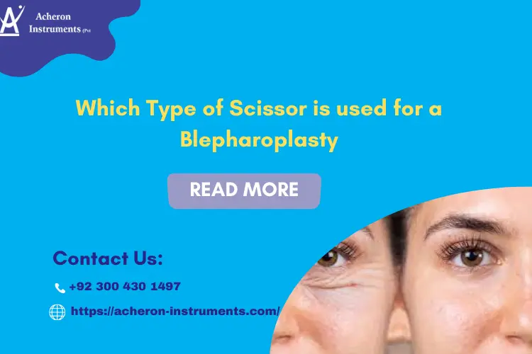 Which Type of Scissor is used for a Blepharoplasty