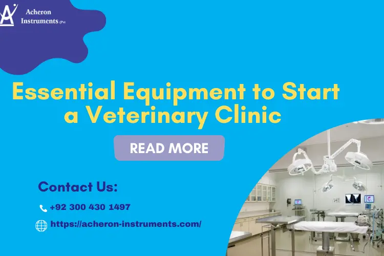 what equipment is needed to start a veterinary clinic