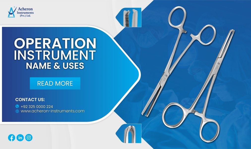 Different Operation Instrument Name and Uses