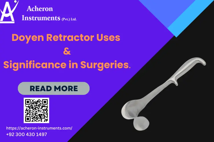 Doyen Retractor Uses and Significance in Surgeries