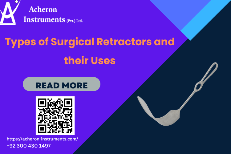 Types of Surgical Retractors and their Uses