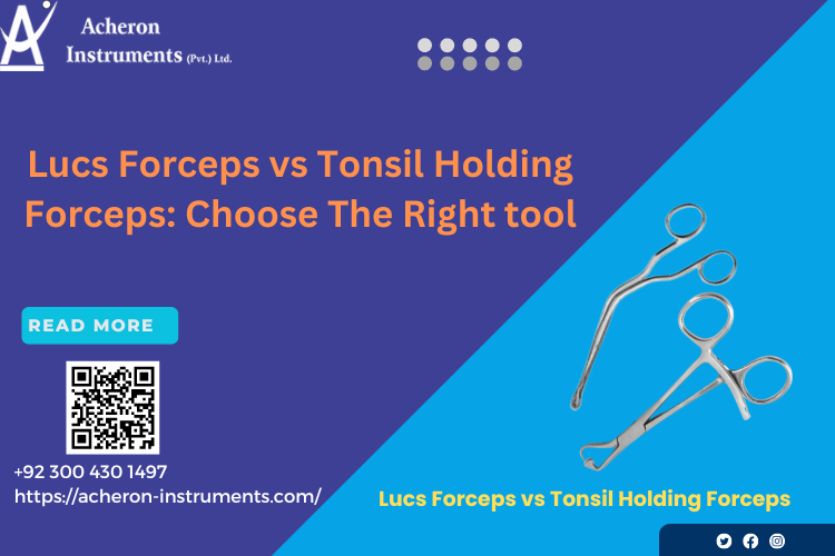 Lucs Forceps vs Tonsil Holding Forceps