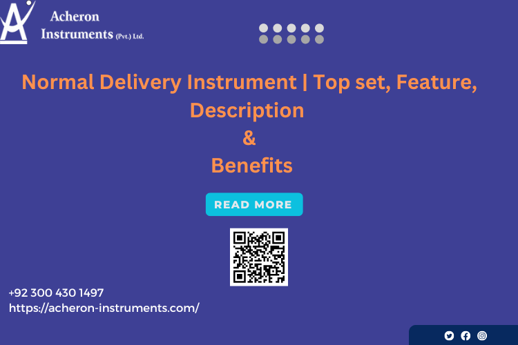 Normal Delivery Instrument | Top set, Feature Description and Benifits