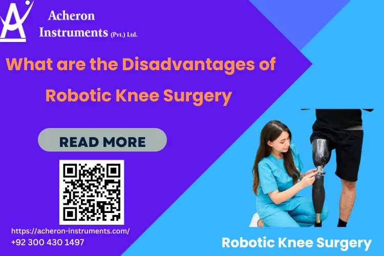 What are the disadvantages of robotic knee surgery