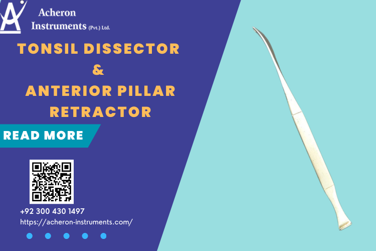 Tonsil Dissector and Anterior Pillar Retractor