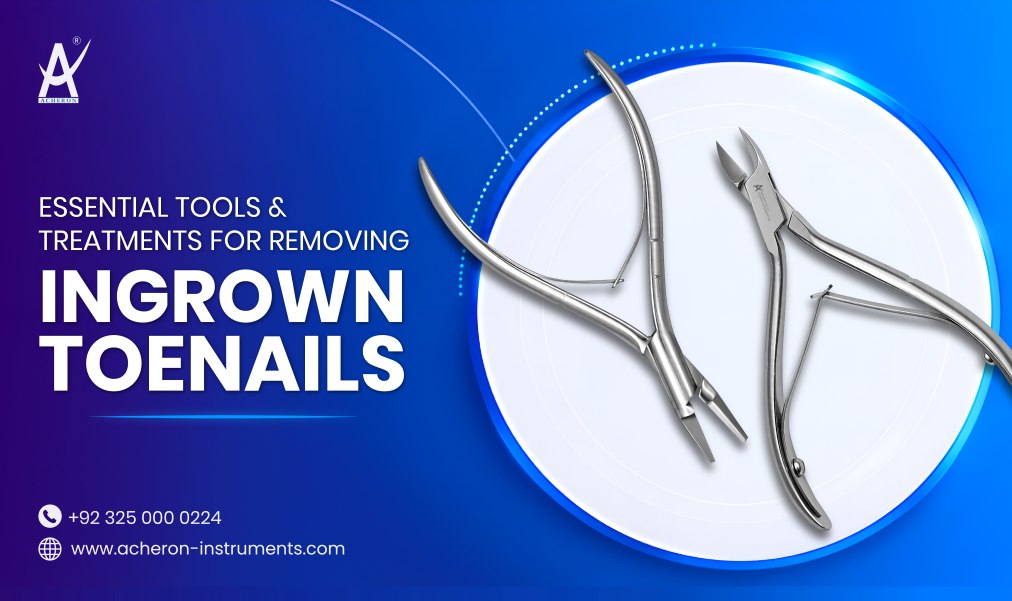 Essential Tools & Treatments for Removing Ingrown Toenails
