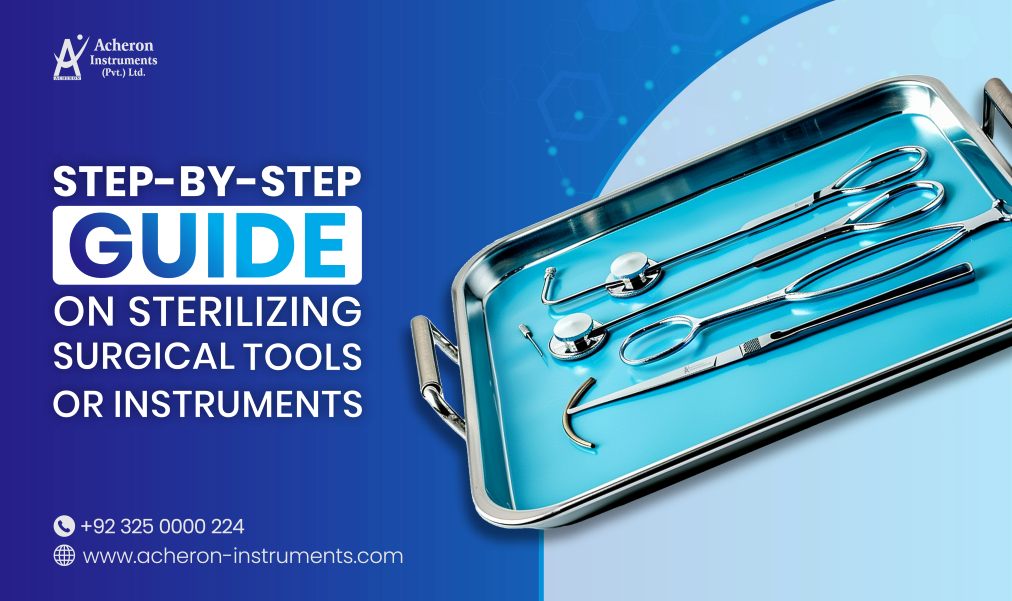 Step-by-step guide on sterilizing surgical tools or instruments
