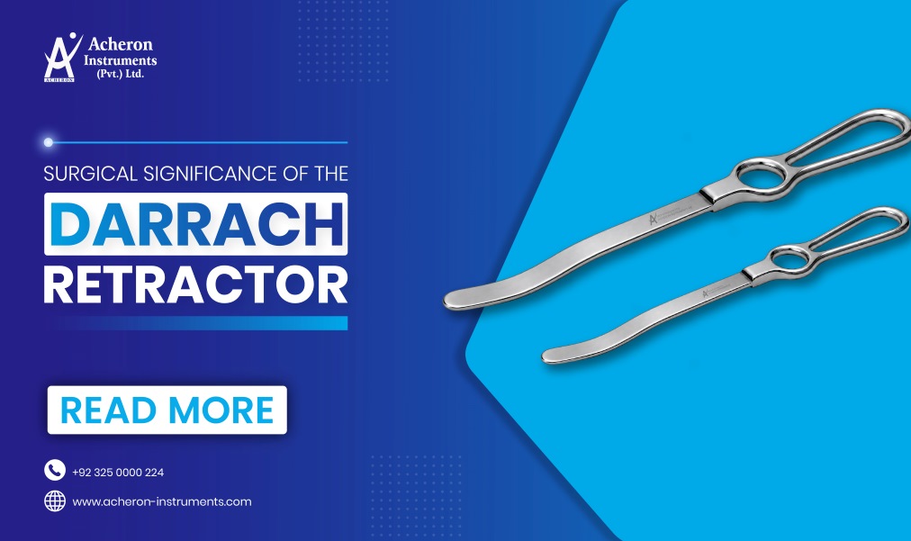 What is the surgical significance of the Darrach retractor